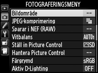 Bildområde kan ställas in med hjälp av alternativet Bildområde i fotograferingsmenyn eller genom att trycka på ett reglage och vrida på en kommandoratt.