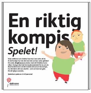 Majblomman - en pedagogisk idé Majblommans prisbelönta studiematerial "En riktig kompis! Alla ska få vara med!