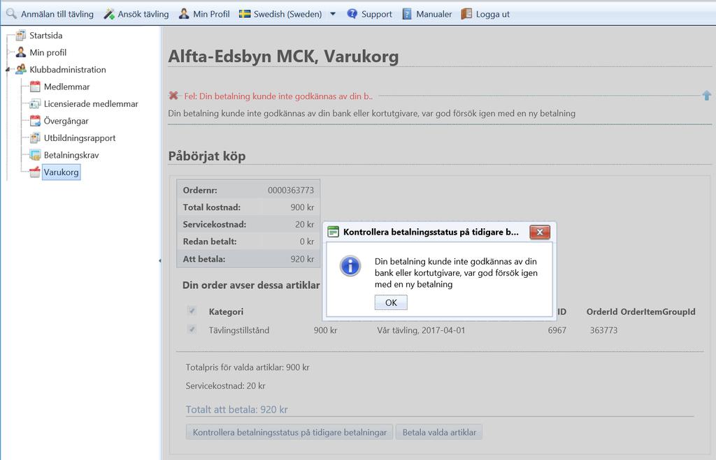 Ej godkänd betalning Alternativt