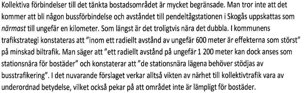 Finansiering av saneringar genom att skapa byggrätter sker i ex vis Västra Hamnen i Malmö, Hammarby Sjöstad, Hjorthagen, Norra Älvstranden i Göteborg, Dalenum på Lidingö och kommande