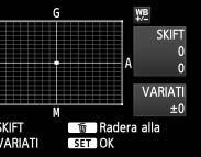 Vitbalanskompensation Välj [VB variation]. 1 På fliken [z2] väljer du [VB variation] och trycker sedan på <0>. Exempelinställning: A2, G1 2 Ställ in vitbalanskompensationen.