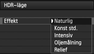 Vrid på ratten <5> och välj [w], tryck sedan på <0>. Menybilden för HDR-läge visas. Ställ in [Just dynam. omf.]. Välj önskad inställning för dynamiskt omfång och tryck sedan på <0>.