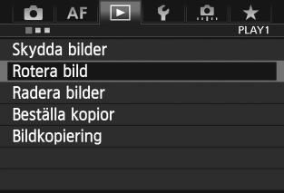 b Rotera bilden Du kan rotera bilden som visas till önskad riktning. 1 Välj [Rotera bild].