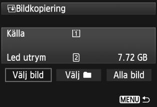 a Kopiera bilder Bilderna som registrerats på ett kort kan kopieras till det andra kortet. 3 Kopiera enskilda bilder 1 2 Välj [Bildkopiering].