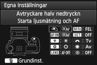 Vrid på ratten <5> och välj en knapp eller ratt, tryck sedan på <0>. Nu visas namnet på kamerakontrollen och tilldelade funktioner. Tilldela en funktion.