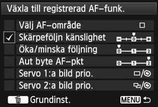 82: Egna Inställningar : Stoppa AF När du trycker ned den knapp som har tilldelats den här funktionen stoppas autofokuseringen. Det är praktiskt när du vill låsa fokuseringen vid AI Servo AF.