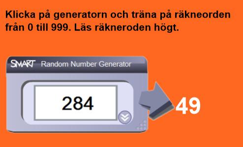 Alla studenter i klassen kan turas om vid tavlan och om det finns tid kan alla göra aktiviteten två gånger och träna dubbelt så mycket.