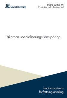 Två starka trender inom hälso- och sjukvården som berör vårdpersonalens kompetenser 1 Ökad subspecialisering för läkare 2 Koncentrering av den högspecialiserade vården Den 1 maj 2015 trädde nya