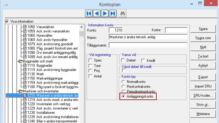 Verifikationsserie Det kan vara bra att använda en egen verifikationsserie för anläggningarna så att du har lätt att följa deras avskrivningar mot en speciell verifikationsserie i ekonomisystemet.