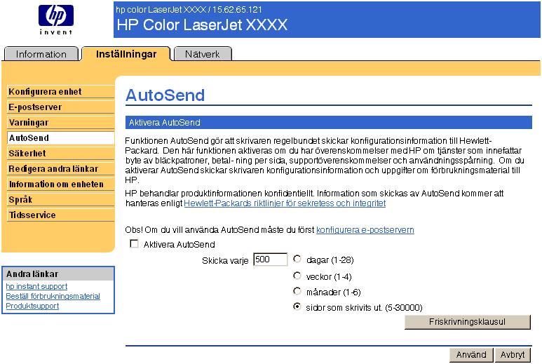 AutoSend Använd AutoSend-sidan för att skicka information om enhetskonfiguration och användning av förbrukningsmaterial till Hewlett-Packard med jämna mellanrum.