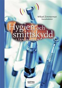 Hygien och smittskydd i tandvården PDF ladda ner LADDA NER LÄSA Beskrivning Författare:.