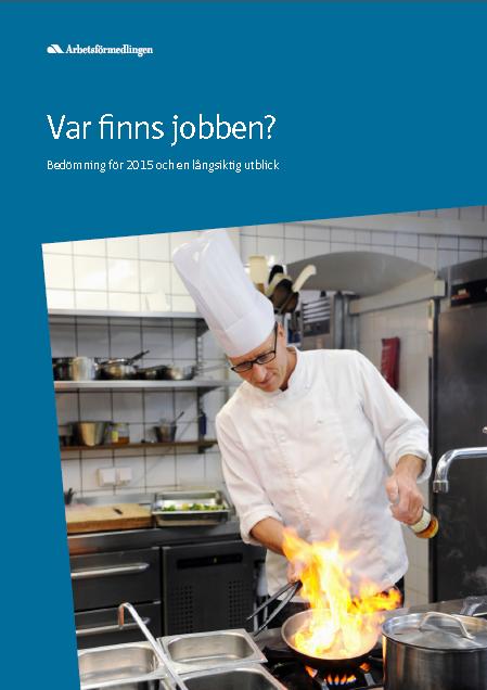 Var finns jobben? Rapporten kommer att finnas på webben: www.