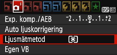 q Ändra ljusmätmetodn Det finns tre metoder (ljusmätmetoder) för mätning av motivets ljusstyrka. Normalt rekommenderas evaluerande ljusmätning. I baszonens metoder ställs ljusmätmetod in automatiskt.