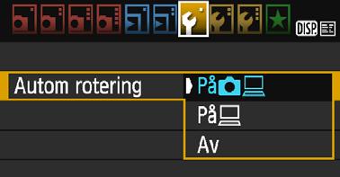 Välj önskad inställning och tryck sedan på <0>. [PåzD] :Den vertikala bilden roteras automatiskt vid bildvisning både på kamerans LCD-skärm och på datorn.