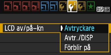 Praktiska funktioner 3 Slå på/stänga av LCD-skärmen Du kan ställa in kameran så att visning av fotograferingsfunktionsinställningar (s.