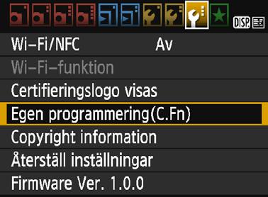 3 Ställa in funktioner för egen programmeringn 1 Välj [Egen programmering(c.fn)]. På fliken [53] väljer du [Egen programmering(c.