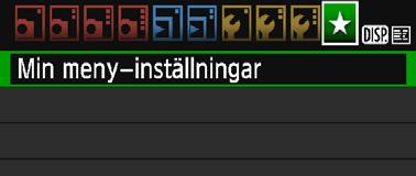 3 Registrera Min menyn På fliken Min meny kan du registrera upp till sex menyalternativ och funktioner för egen programmering vars inställningar du ändrar ofta. 1 2 Välj [Min meny-inställningar].