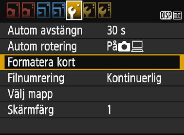 3 Formatera kortet Om kortet är nytt eller tidigare har formaterats med en annan kamera eller med en dator formaterar du