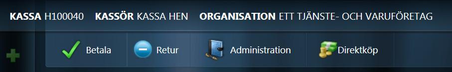 Lite till vänster hittar du ikonerna Betala, Retur, Administration och Direktköp. Betala klickar du på när du har lagt in de artiklar som ingår i försäljningen och kunden är redo att betala.