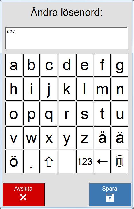 13.2.1 Ändra lösenord visas den här sidan. Giltigt lösenord visas i textfältet.