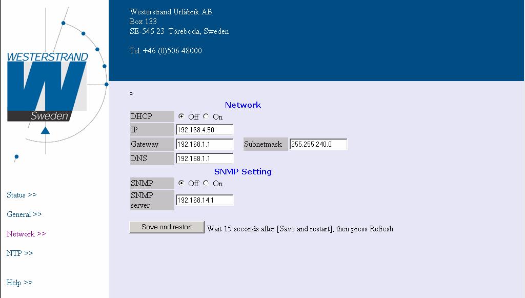 Sida: 10 av 21 Network >> Används för att ställa in nätverksparametrarna.