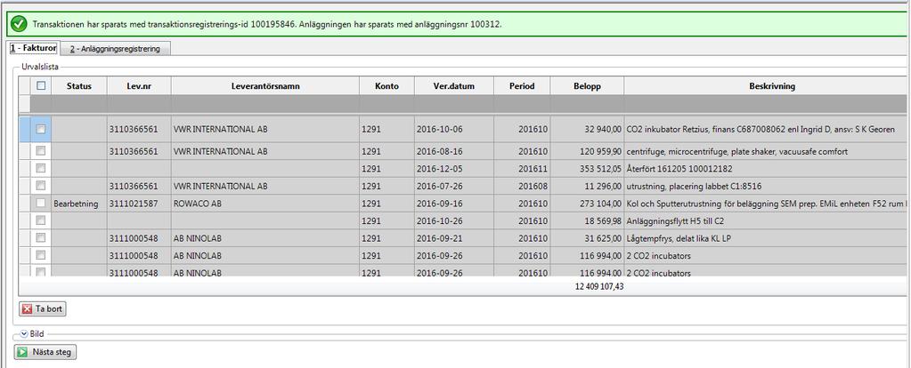 I fältet Transaktionstext ska du ange verifikationsnumret från EFH-fakturan för att sedan enkelt kunna söka fram originalfakturan.