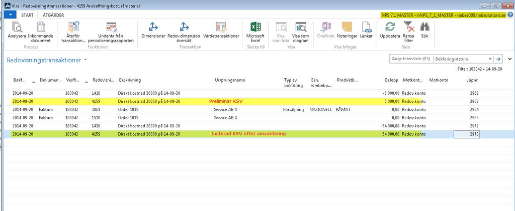 I redovisningstransaktionerna kan du även se de preliminära KSV på 6 000 kr och sedan en tilläggsjustering på 54 000 kr = totalt 60 000 kr. (Exemplet har 0 kr i förs.