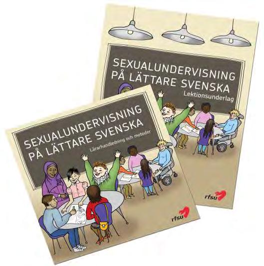 Sexualundervisning på lättare svenska Metodmaterial för sexualundervisning för nyanlända Sexualundervisning och språkundervisning