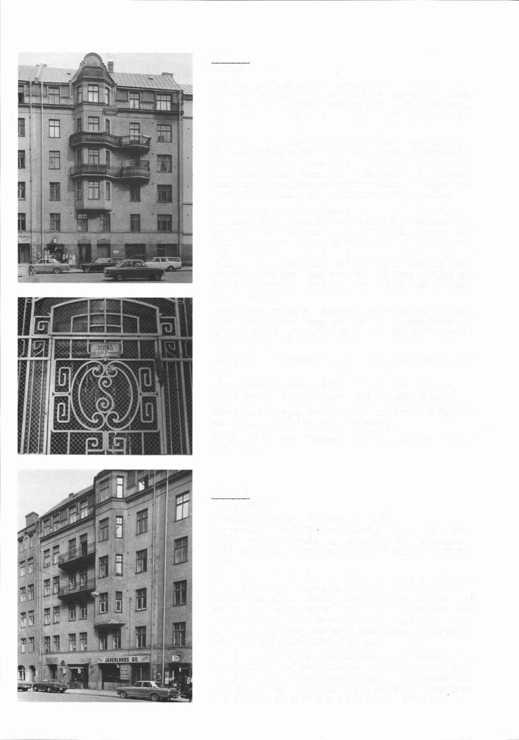 Li- Munin 4 Hagagatan 50 Byggnadsår 1907-12, arkitekter Dorph & Höög, byggherre A Andrée, byggmästare C A Johansson. 1919 dörr i bageri under gård, 1922 bakugn i bageri. Gathus (I), 6 vån.