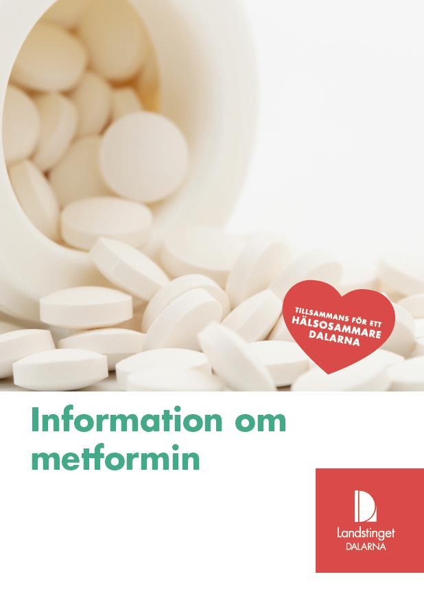 HUVUDBUDSKAP 2 Metformin utgör grunden vid farmakologisk behandling av typ 2-diabetes och