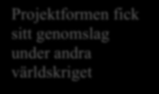 1.1 Bakgrund och tidigare forskning Nedan följer en beskrivning dels av hur projektorganisationer vuxit fram, dels av den forskning som finns kring ämnet. 1.1.1 Bakgrund I och med den snabba