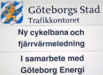 Planeringsskedet 2 trafikledning för alla trafikanter, ska en noggrann planering utföras, som visar trafikföringsprinciper.