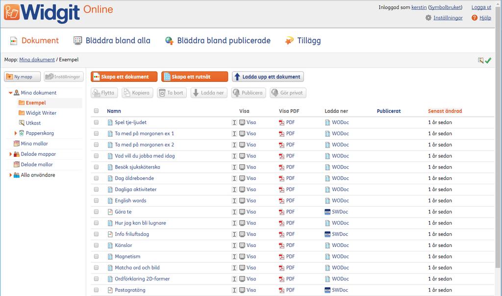 Hitta i Widgit Online När du har loggat in kommer du till sidan Dokument. Här kan du skapa nya symboldokument och rutnät.