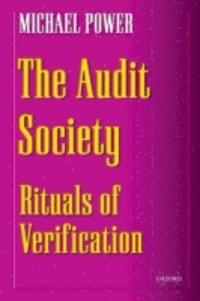 9. Granskningssamhället The Audit Society (Power 1997) Granskningssamhället Utvärderingsmonstret Antalet sektorsspecifika granskningsmyndigheter har ökat drastiskt, men det finns också allt fler