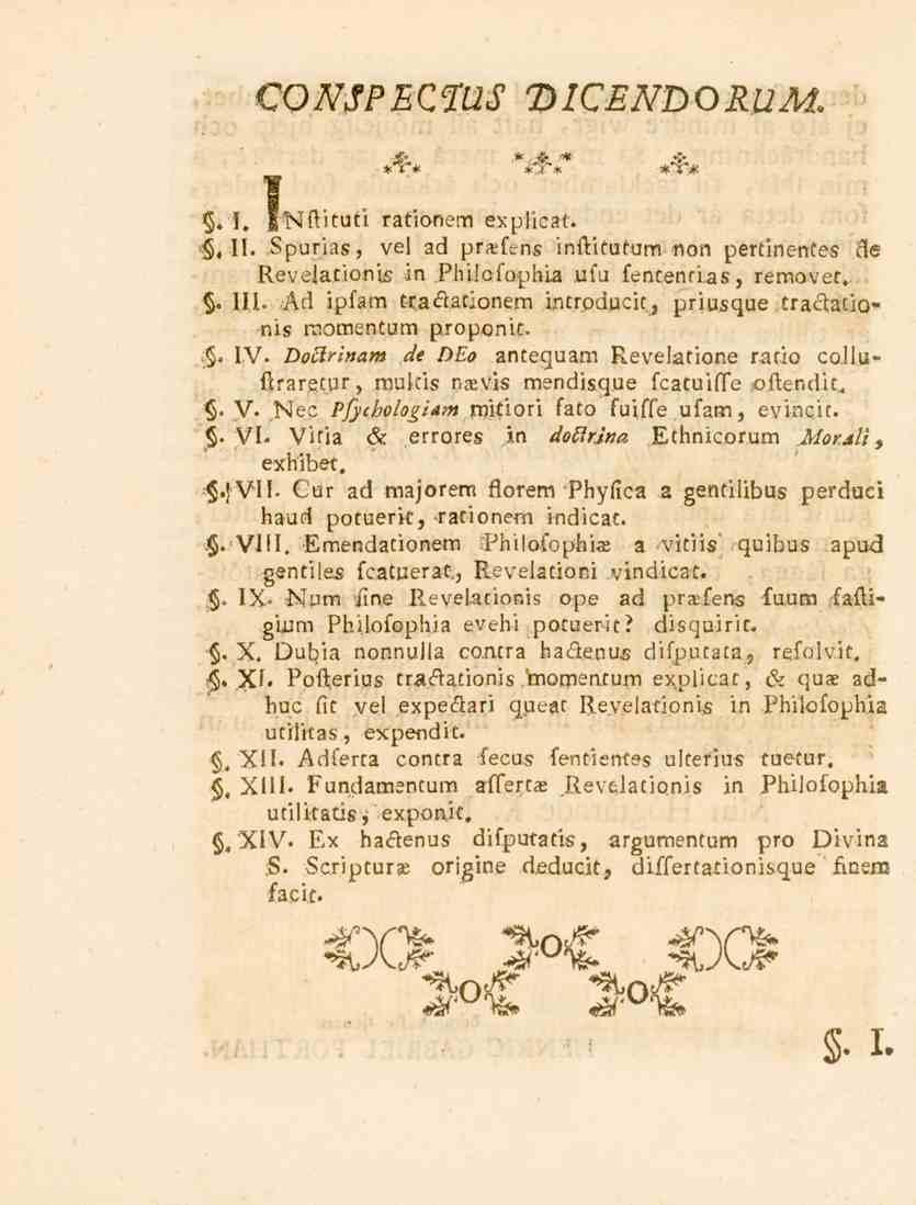 CONSPECTUS DICENDORUM?. I. l'nftituti rationem ex^li.z.. <, 11. Bs_>ur'l!lB, v.i ad pr..f_nb it.stie_ltum non pertinente«6«i_ev,lacioni_. in.p...!as_>^..i_. ufu fentenrias, remavec. «IU.