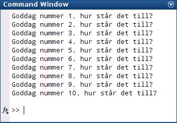 olika värden på en eller flera parametrar. Detta kan göras i loopar som definieras i for-slingor. A. Ladda ner filen lab7a.m från kurshemsidan till er mapp som ni skapade i 1C.