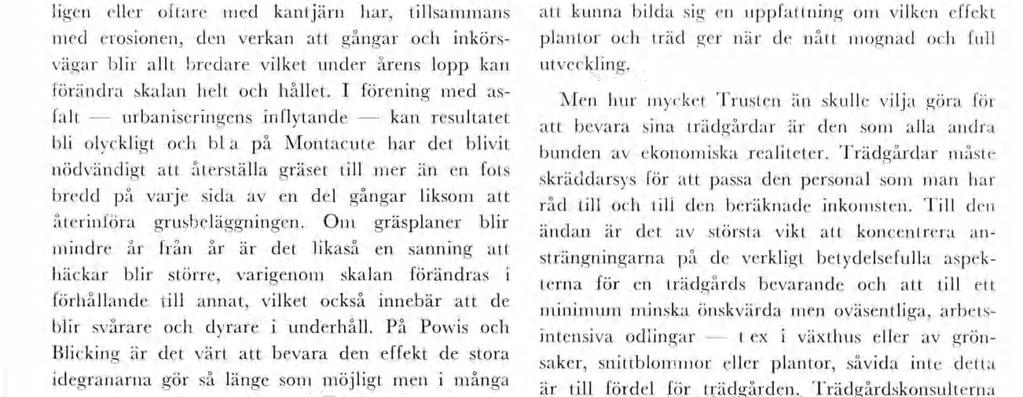 gräskanterna på Montacute bl lurvga. Värdet av kontraster fråga o gräsets karaktär är en enkel en betydelsefull fak tor när det gäller att bbehålla stl och varaton en trädgård.