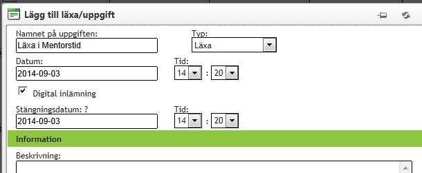 12. Skapa digital inlämning av elevuppgift När du vill skapa en uppgift som du vill att eleverna ska lämna in digitalt så följer du instruktionerna för Läxor ovan och när du är på punkt 3 så gör du