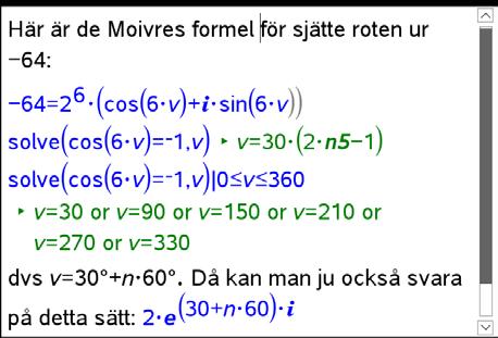 360/6 =60 betyder att vi har 6st svar med vinkeln 60 mellan varje svar.