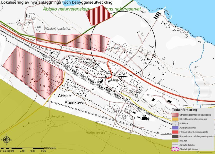 Bild 4 Utvecklingsområden Abisko, svart cirkel visar skyddsområde för avloppsreningsverk Helikopterverksamheterna riktar sig mot