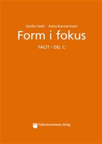 Form i fokus C facit PDF ladda ner LADDA NER LÄSA Beskrivning