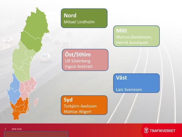 9 Studien presenterad för TRV, där man inte var klar över vem som hanterar frågan Helhetssyn på vägmarkering saknas i trafikverket Det är olyckligt att de tekniska och geometriska kraven hanteras i