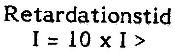 50 40 30 30 ms Å terhämtnings- och återgångstid I=: 10 l > 75 75 75