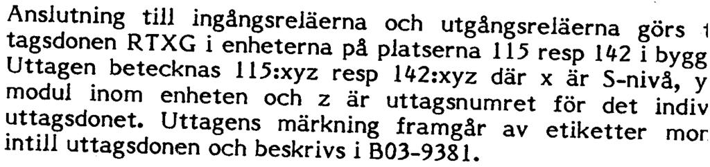 Observera att viii manuell eller annan inkoppling av brytare s donet blockeras.