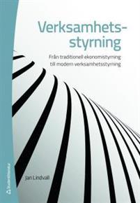 Verksamhetsstyrning - Från traditionell ekonomistyrning till modern verksamhetsstyrning PDF ladda ner LADDA NER LÄSA Beskrivning Författare: Jan Lindvall.