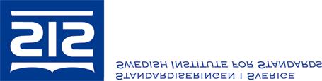 SVENSK STANDARD SS 672 Handläggande organ Fastställd Utgåva Sida Registrering SMS, SVERIGES MEKANSTANDARDISERING 1993-11-24 7 1 (32) SMS reg 1.