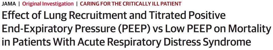 RCT, PEEP enligt ARDS net tabell eller RM + PEEP för bästa compliance 1013 pt måttlig svår ARDS RM upp till 60 cmh 2 O efter 500 pt 50 cmh 2 O