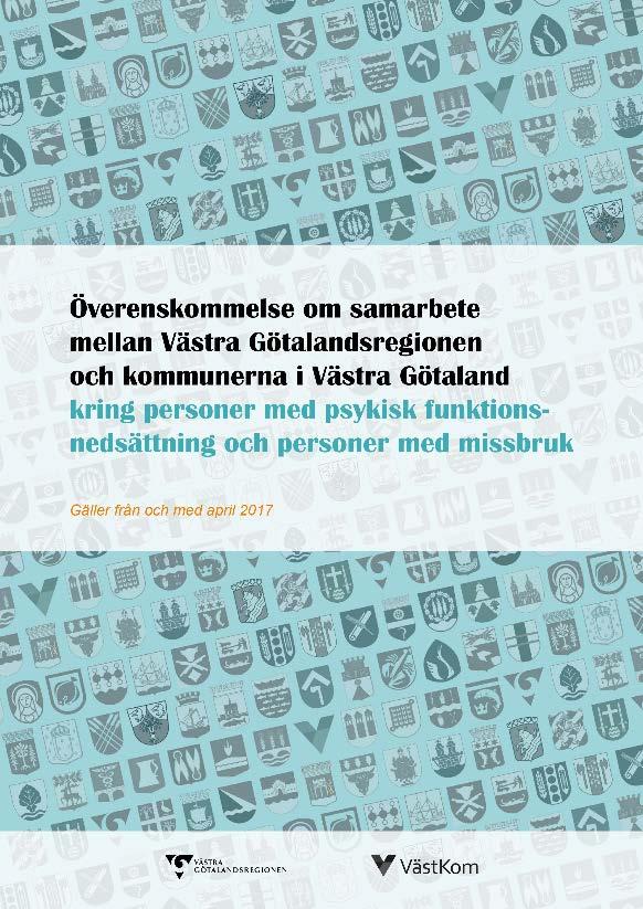 Överenskommelse om samarbete mellan Västra Götalandsregionen och kommunerna i Västra Götaland kring personer med psykisk