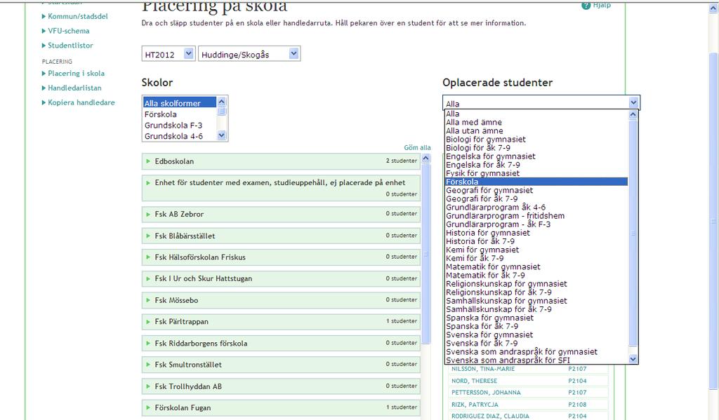 Det är dcok enbart nya lärarprogrammets studenter som sorteras efter ämne. De gamla lärarprogrammen sorteras med alla utan ämne.