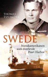 Swede : svenskamerikanen som överlevde Pearl Harbor PDF ladda ner LADDA NER LÄSA Beskrivning Författare: Thomas Tynander. På en jagare under andra världskriget. En ögonvittnesskildring.